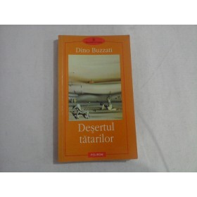      DESERTUL  TATARILOR  -  Dino  BUZZATI  